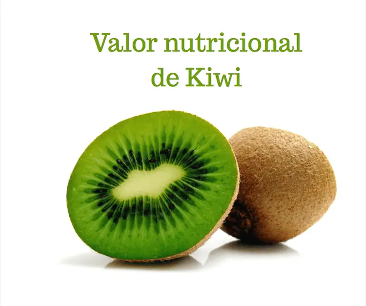 valor nutricional kiwi