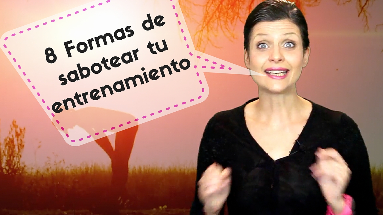 8 Formas de sabotear tu entrenamiento - Operación Bikini