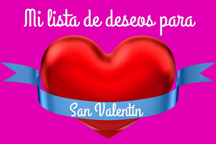 deseos San Valentin