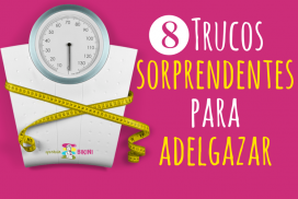 trucos sorprendentes para adelgazar