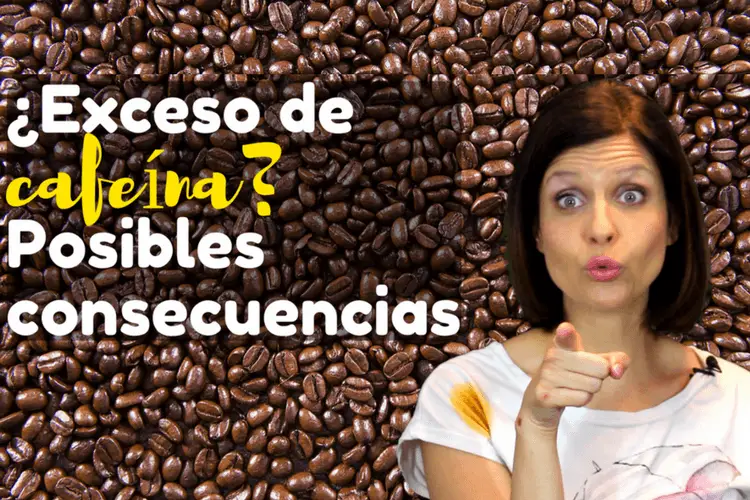 exceso de cafeína