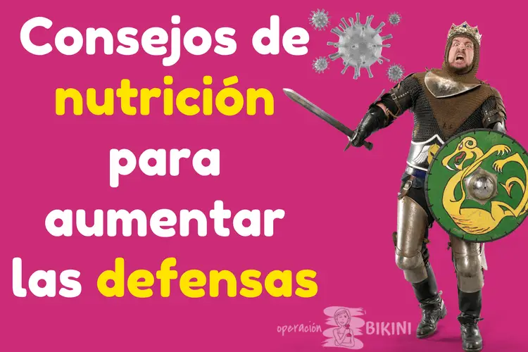 Consejos de nutrición para aumentar las defensas