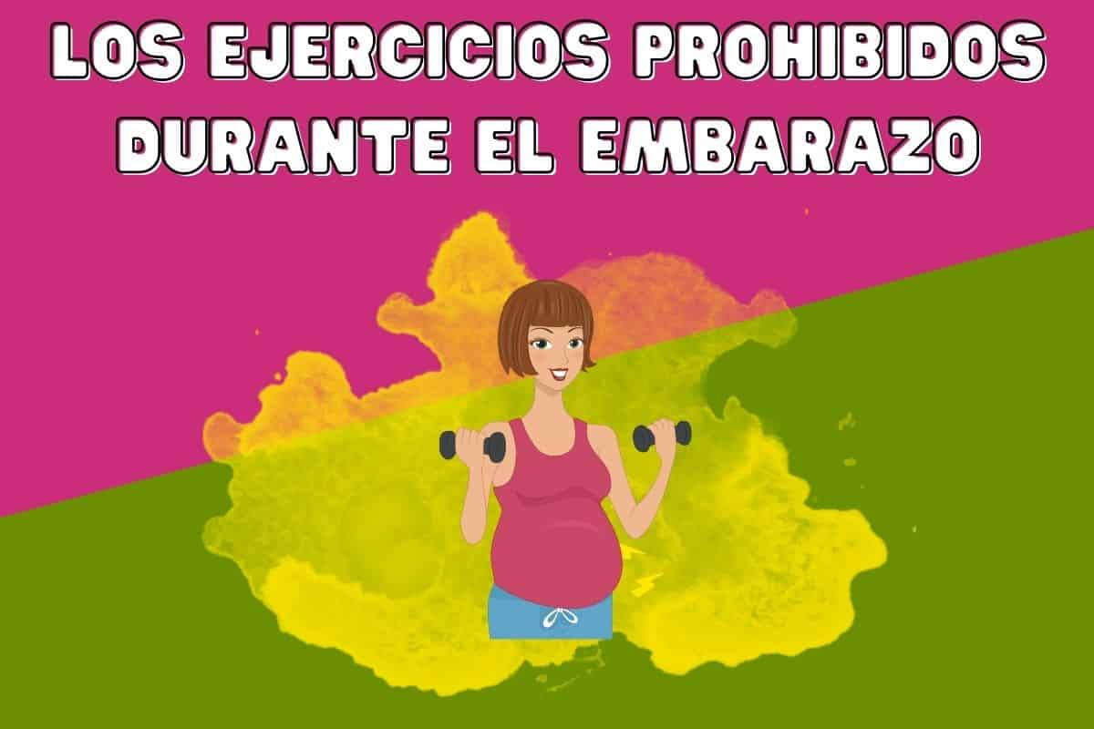 Los ejercicios prohibidos durante el embarazo