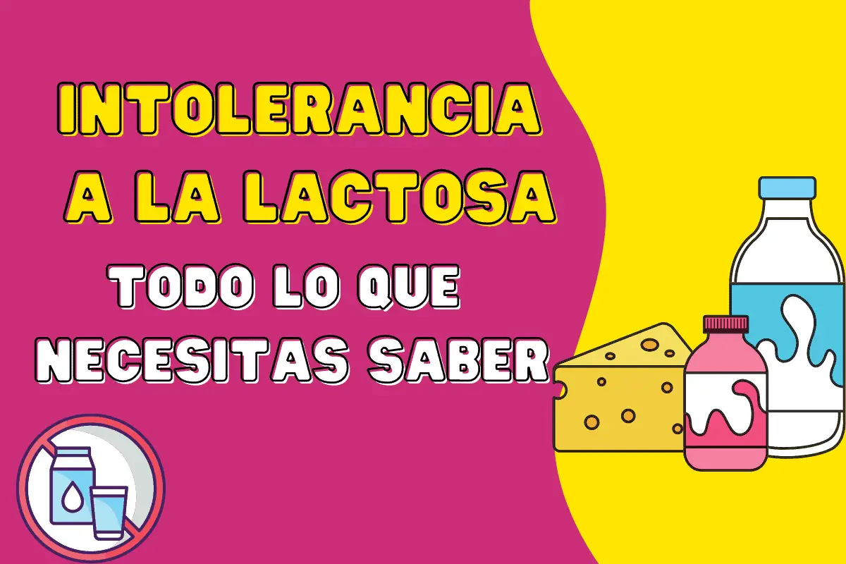 intolerancia a la lactosa