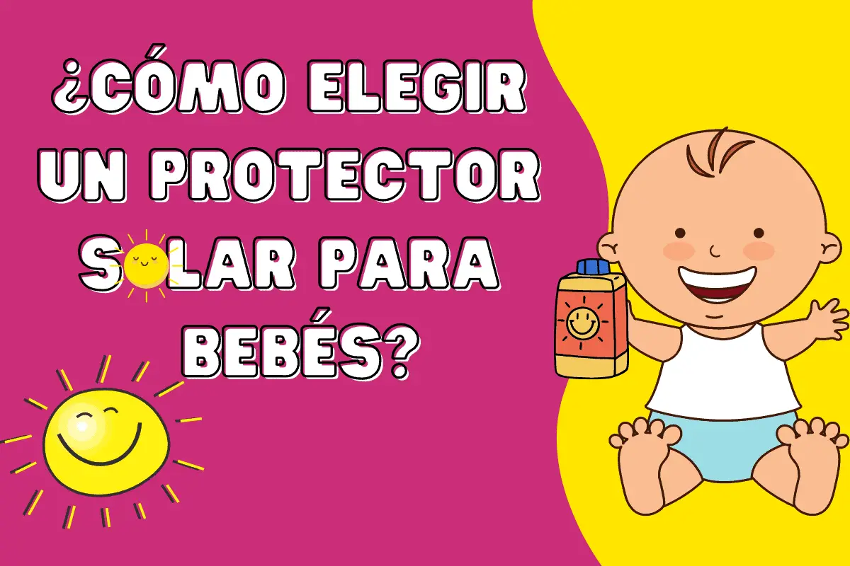 protector solar para bebés