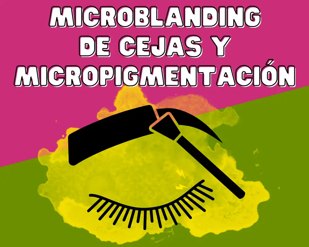 microblanding y micropigmentación