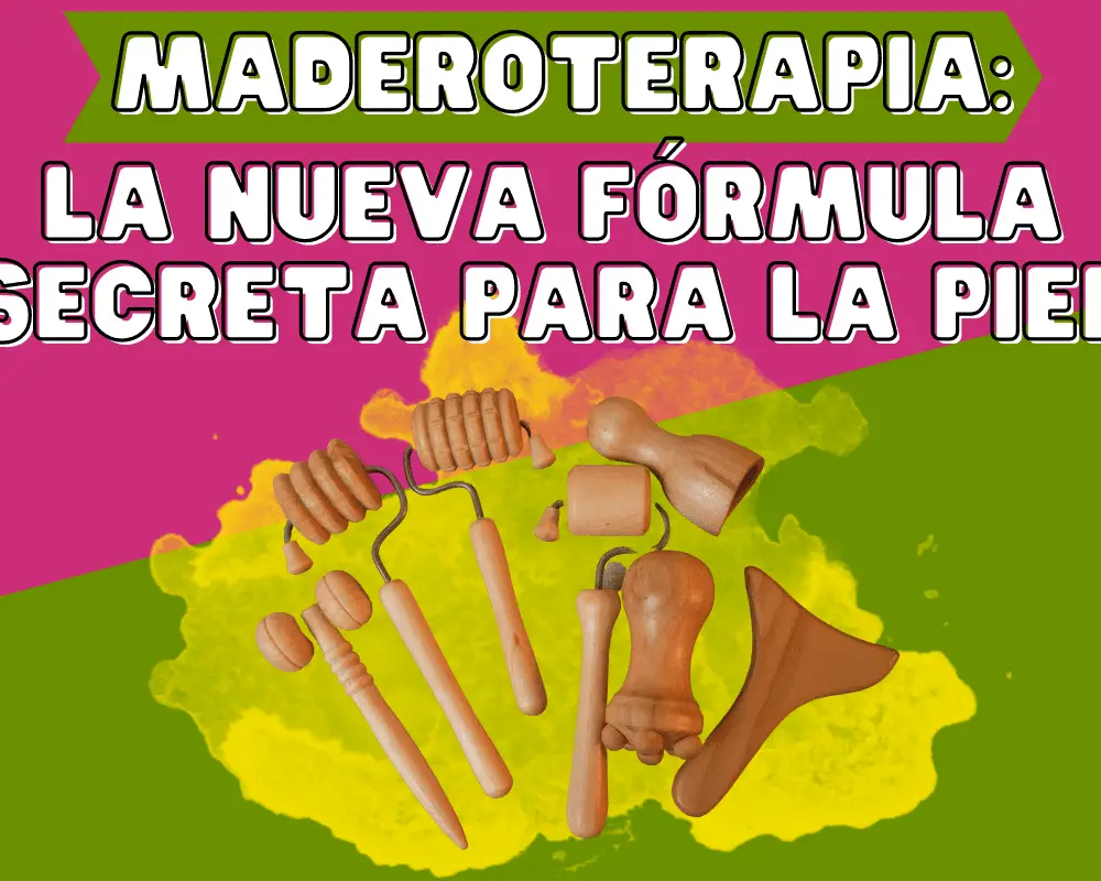 maderoterapia